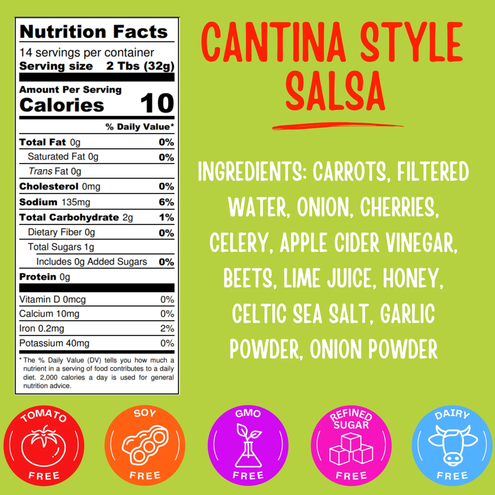 Nutrition facts and ingredient panel for Nada Mato Cantina Style Salsa