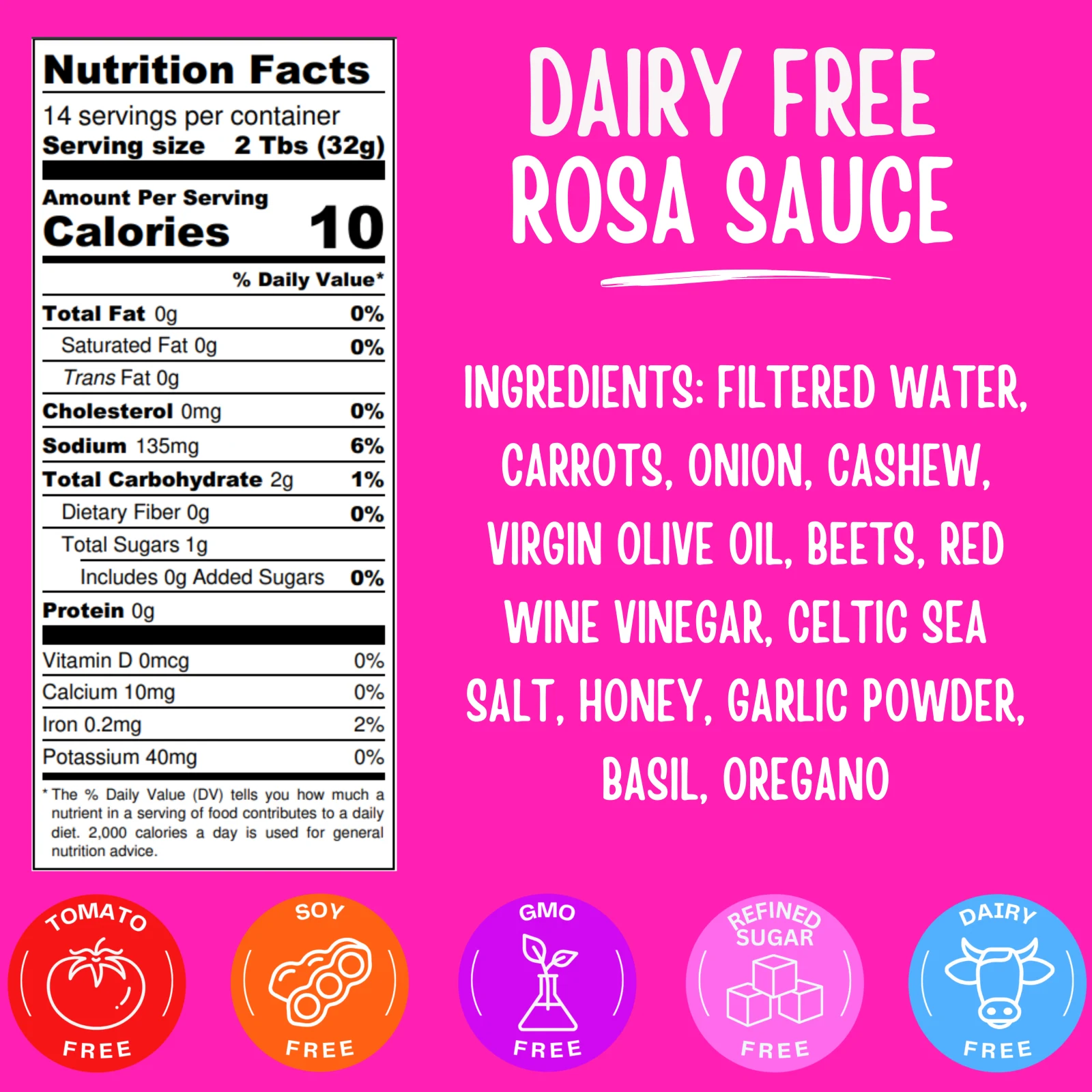 Nutrition facts and ingredient panel for Nada Mato Dairy Free Rosa Sauce